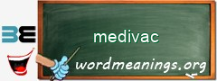 WordMeaning blackboard for medivac